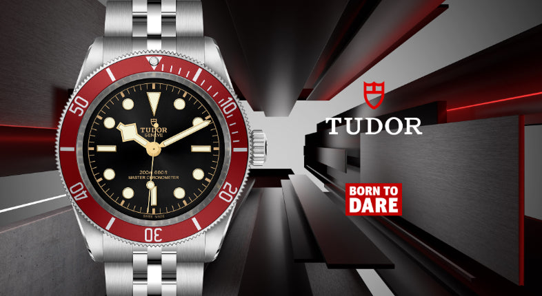 Tudor. Born to dare. Tudor. Born to dare.